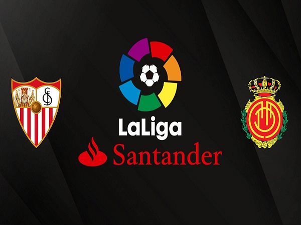 Tip kèo Sevilla vs Mallorca – 01h30 12/05, VĐQG Tây Ban Nha