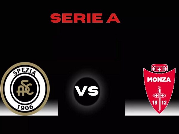 Tip kèo Spezia vs Monza – 01h45 29/04, VĐQG Italia